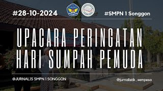 UPACARA PERINGATAN HARI SUMPAH PEMUDA  SMPN 1 SONGGON [upl. by Lindner]