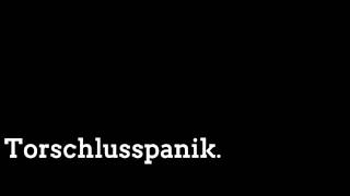 How to pronounce quotTorschlusspanikquot [upl. by Abner]