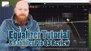 Equalizer Tutorial 🎧 Fabfilter Pro Q 3 Review [upl. by Cristabel]