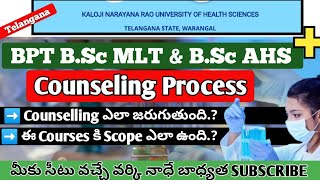 KNRUHS BPT BSc MLT BSc Paramedical Sciences  Counselling Process amp Scope of the Courses [upl. by Axe316]