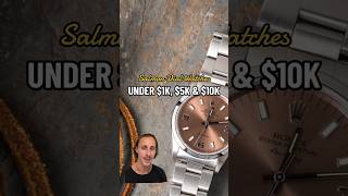 BEST Salmon Dial Watches To Buy Under 1K 5K amp 10K shorts watches [upl. by Laehcor838]