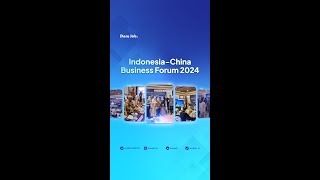 IndonesiaChina Business Forum 2024 [upl. by Eenhat]