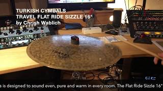 Turkish Cymbals Travel Flat Ride Sizzle 16quot [upl. by Aroz]