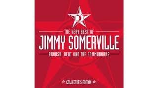 Jimmy Somerville  Comment Te Dire Adieu feat June MilesKingston [upl. by Bayless26]