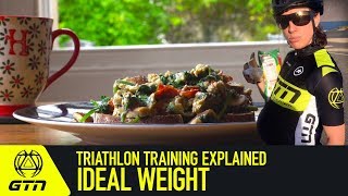 Triathlon Training Explained  The Ideal Weight For Training And Racing [upl. by Kram]