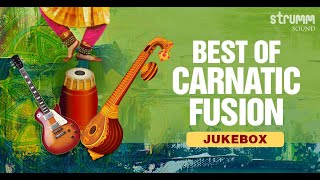 Best Of Carnatic Fusion Jukebox [upl. by Fidelas558]