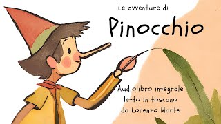 Audiolibro Pinocchio integrale letto in toscano [upl. by Farrar]