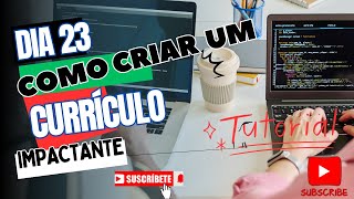 DIA 23  Como elaborar um Currículo Impactante [upl. by Adnat847]