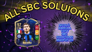 NICOLÒ BARELLA 97 RATED TOTY  ALL 15 MADFUT SOLUTIONS  MADFUT TOTY SBC SOLUTION  MADFUT 24 [upl. by Redliw154]