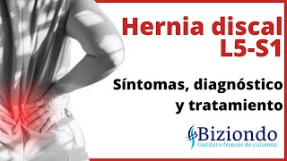 🩺 ¿Cómo saber si tengo una HERNIA DISCAL en L5 S1 😖 Síntomas y Tratamiento︱ Biziondo [upl. by Anirdnaxela]