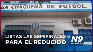 LISTAS LAS SEMIFINALES PARA EL REDUCIDO  NOTICIERO 9 [upl. by Russell310]