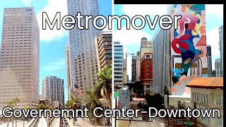 🚃Metromover  Government Center StationDowntown Miami FL [upl. by Melesa]