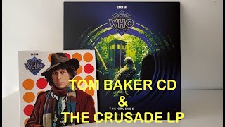 Doctor Who Tom Baker Collection CD amp The Crusade LP [upl. by Adnac]