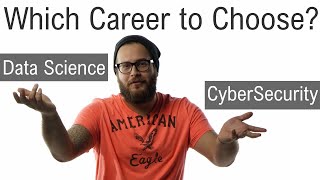 Data Science vs Cyber Security Career Options and Choices [upl. by Oab]