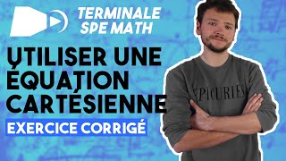 Equation cartésienne dun plan EXERCICE  Spé maths  Terminale [upl. by Marti]