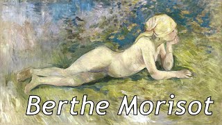 Berthe Morisot  The Female Impressionist [upl. by Notlrak]