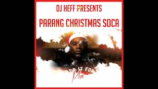 Parang Christmas Soca Mix [upl. by Howarth]