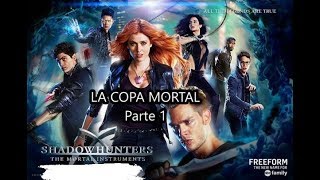 Shadownhunter  temporada 1 cap 1 LA COPA MORTAL [upl. by Mixam]