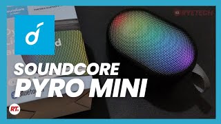 SOUNDCORE PYRO MINI BLUETOOTH SPEAKER UNBOXING SOUND TEST amp LIGHT EFFECTS [upl. by Okorih603]