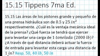 1515 Tippens Presión Principio de pascal Prensa Hidráulica Ventaja Mecánica [upl. by Cirri]