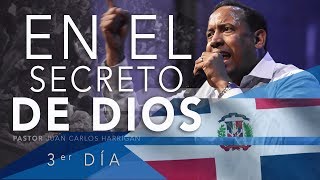 EN EL SECRETO DE DIOS  Pastor Juan Carlos Harrigan [upl. by Magnuson]