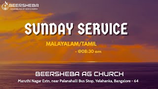 Malayalam  Tamil Service  04082024 at 0830 AM  Beersheba AG Church [upl. by Danas]