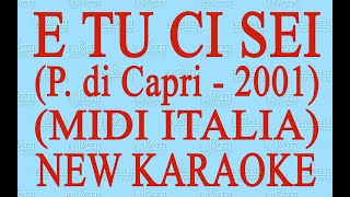 E tu ci sei  Midi Italia  New Karaoke  Antologia della canzone napoletana [upl. by Baker]