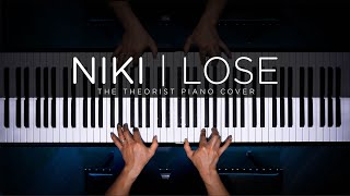 NIKI  Lose  The Theorist Piano Cover [upl. by Ashlen]