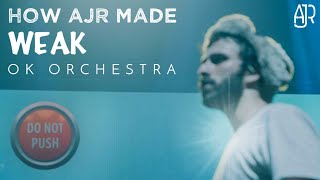 How AJR Made Weak Remake  Studio Version OKO Tour [upl. by Lyall]