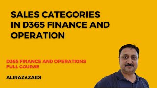 Sales Category In D365 Finance and Operations [upl. by Ylim]