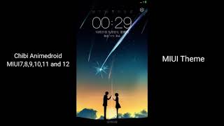 MIUI 8 9 10 11 12 Chibi Animedroid MIUI Theme [upl. by Caralie431]