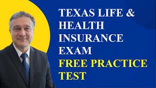 Texas Life amp Health Insurance Exam Practice Test Part 1 [upl. by Chastity906]