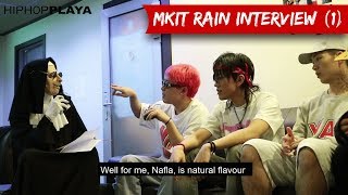 PART 1 Mkit Rain discuss their uniqueness How they first got into Hiphop amp future collab etc [upl. by Deyes]