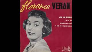 Florence Véran  EP stéréo DES Pathé EG 451 1959 [upl. by Joela787]