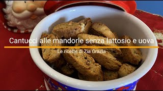 Cantucci alle mandorle senza lattosio e uova [upl. by Ennovahc812]