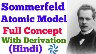 sommerfeld atomic model hindi [upl. by Suellen]