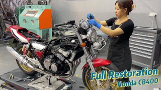 Full Restoration Honda CB400  1994 Timelapse [upl. by Seth]