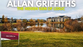 Allan Griffiths Park The Hidden Gem of Leduc [upl. by Hammond988]