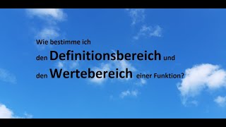 I1 Definitionsbereich und Wertebereich von Funktionen Teil 4 [upl. by Ais]