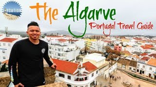 ALGARVE REGION IN PORTUGAL TRAVEL GUIDE [upl. by Ardnalak832]