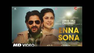 ENNA SONA  New song 2024  New Version  Lyrics  newmusic trending song newsong jubinnautiyal [upl. by Yhtorod21]