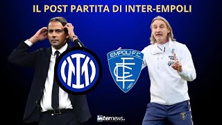 Il POST PARTITA di INTEREMPOLI PAGELLE ANALISI e COMMENTI [upl. by Sirak]