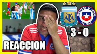 ARGENTINA vs CHILE Reaccion a goleada de Argentina [upl. by Neram]