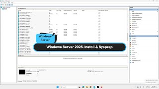 Windows Server 2025 Install amp Sysprep [upl. by Uzzia]