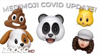 A Medimoji COVID19 Update [upl. by Alemac]