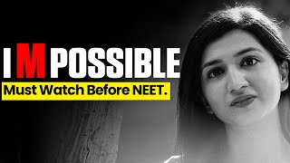 Must Watch this Before NEET 2024 impossible neet2024 [upl. by Cavuoto]