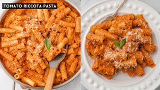 Tomato Ricotta Pasta [upl. by Arenahs]