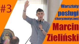 Marcin Zieliński  warsztaty charyzmatyczne w Zambrowie część 3 z 4 [upl. by Keli354]