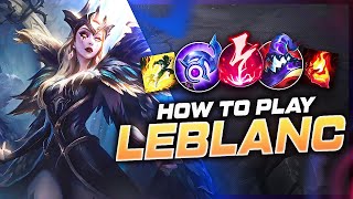 Destroy EVERY Lane With BUFFED Leblanc  Build amp Runes  Season 13 Leblanc Guide  League of Legends [upl. by Taimi]