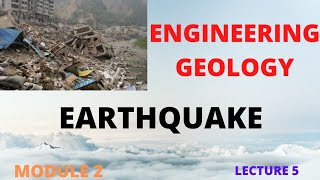 ENGINEERING GEOLOGY SEISMIC ZONE  MODULE 2 LECTURE 5 KTU [upl. by Icart]